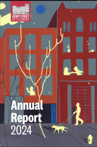 A drawing of 265 Henry Street headquarter with text that reads Annual Report 2024